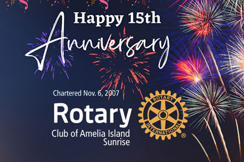15th Anniversary of the Rotary Club of Amelia Island Sunrise